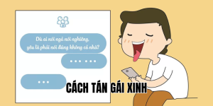 cách tán gái xinh