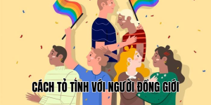 cách tỏ tình với người đồng giới